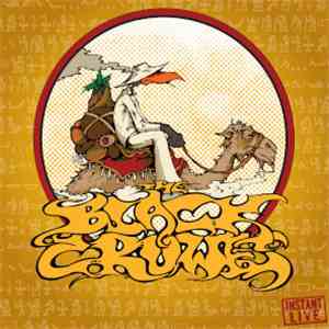 The Black Crowes - Instant Live: Holmdel, NJ On 07/22/06