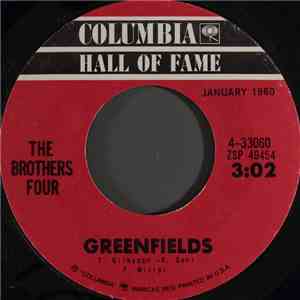 The Brothers Four - Greenfields / The Green Leaves Of Summer