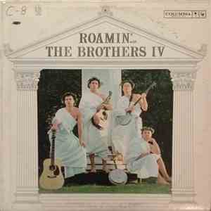 The Brothers IV - Roamin'
