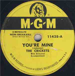 The Crickets  - You're Mine / Milk And Gin