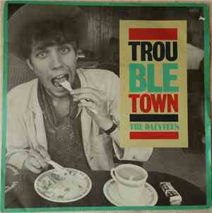 The Daintees - Trouble Town