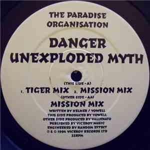 The Paradise Organisation - Danger Unexploded Myth