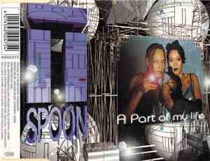 T-Spoon - A Part Of My Life
