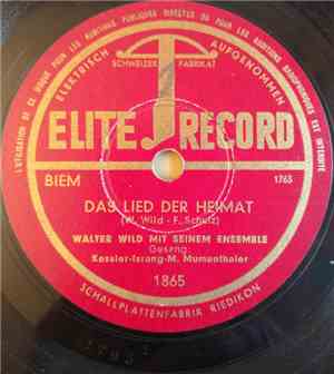 Walter Wild Mit Seinem Ensemble, Kessler-Israng-M. Mumenthaler - Das Lied D ...