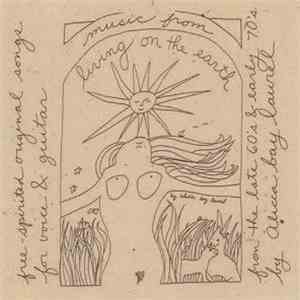 Alicia Bay Laurel - Music From Living On The Earth