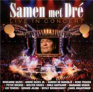 André Hazes - Samen Me Dré (Live In Concert)