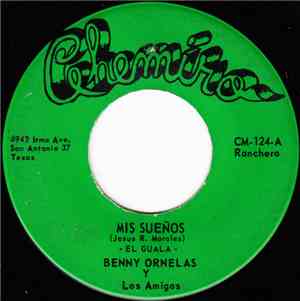 Benny Ornelas Y Los Amigos - Mis Sueños