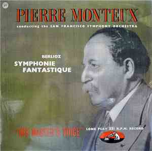 Berlioz - Pierre Monteux, San Francisco Symphony Orchestra - Symphonie Fant ...