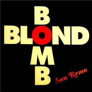 Blond Bomb - San Remo