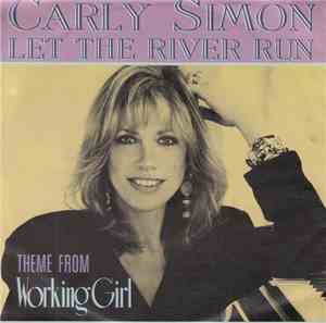 Carly Simon - Let The River Run (Theme From Working Girl)