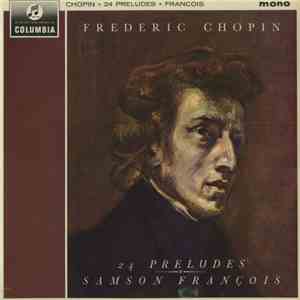 Chopin - Samson François - 24 Preludes