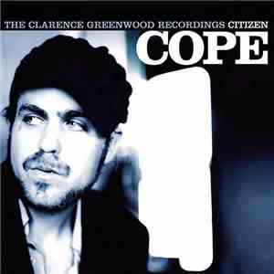 Citizen Cope - The Clarence Greenwood Recordings