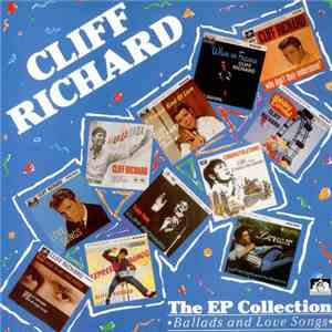 Cliff Richard - The EP Collection - Ballads And Love Songs
