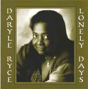 Daryle Ryce - Lonely Days