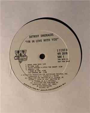 Detroit Emeralds - I'm In Love With You