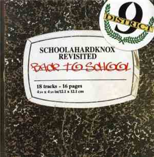 District 9 - Schoolahardknox Revisited