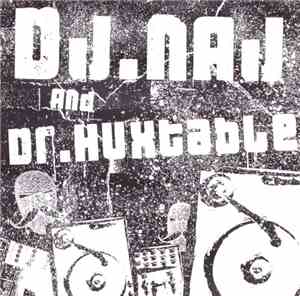 DJ Naj and Dr. Huxtable - Block Rocker Tour Exclusive Mixtape
