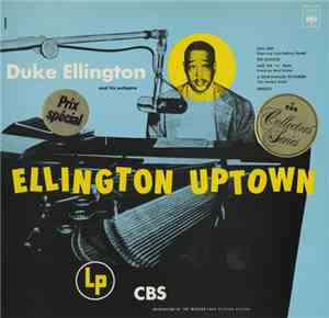 Duke Ellington And His Orchestra - Ellington Uptown