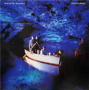 Echo & The Bunnymen - Ocean Rain