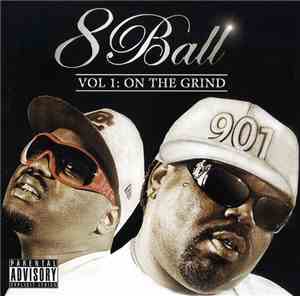 Eightball  - Vol. 1: On The Grind