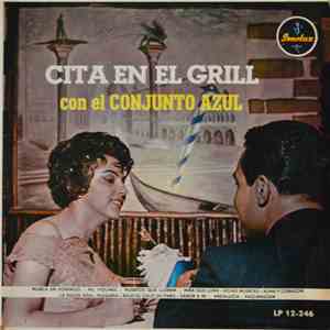 El Conjunto Azul - Cita en el Grill