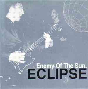 Enemy Of The Sun  - Eclipse