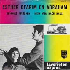 Esther Ofarim And Abraham - Schönes Mädchen / Mein Weg Nach Haus