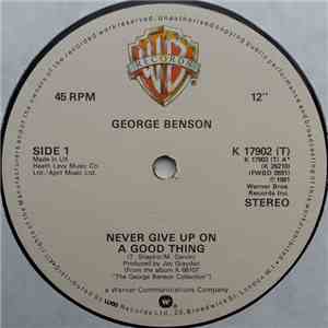George Benson - Never Give Up On A Good Thing