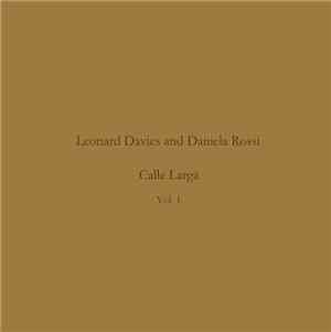 Leonard Davies And Daniela Rossi - Calle Larga Vol. 1