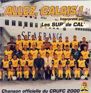 Les Sup' De Cal' - Allez, Calais !