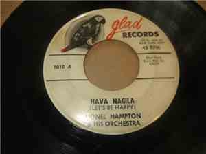 Lionel Hampton & His Orchestra - Hava Nagila (Let's Be Happy)