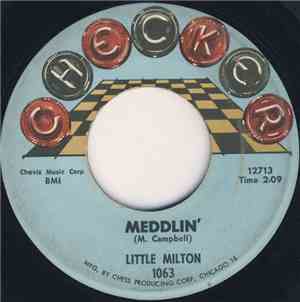 Little Milton - One Of These Old Days / Meddlin'