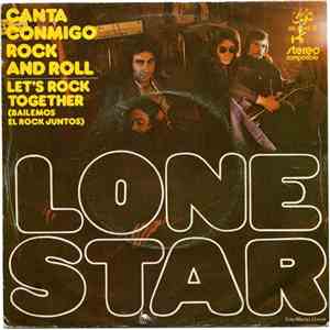 Lone Star  - Canta Conmigo Rock And Roll