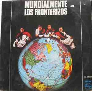 Los Fronterizos - Mundialmente