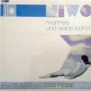 Mannes Und Seine Band - Mannes Stein Und Eisen Frisst
