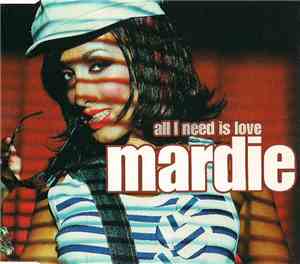 Mardie - All I Need Is Love
