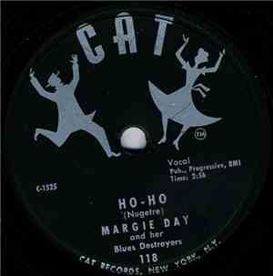 Margie Day And Her Blues Destroyers - Ho-Ho / Pitty Pat Band