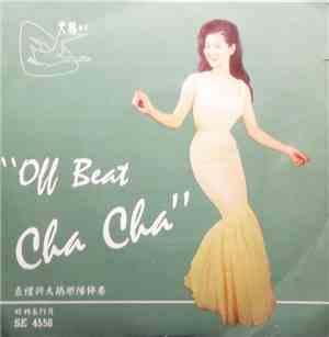 查禮與天鵝樂隊 - Off Beat Cha Cha