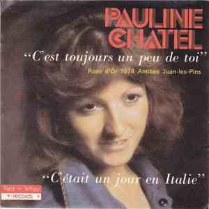 Pauline Chatel - C'Est Toujours Un Peu De Toi