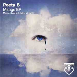 Peetu S - The Mirage EP
