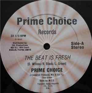 Prime Choice - The Beat Is Fresh