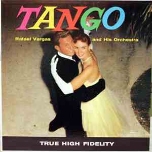 Rafael Vargas And His Orchestra - Tango