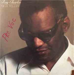 Ray Charles - True To Life