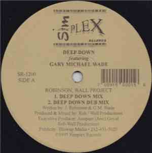 Robinson, Wall Project Featuring Gary Michael Wade - Deep Down