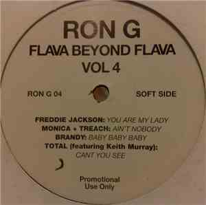 Ron G - Flava Beyond Flava Vol 4