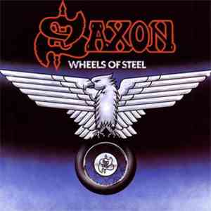 Saxon - Wheels Of Steel