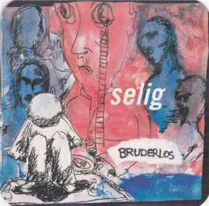 Selig - Bruderlos