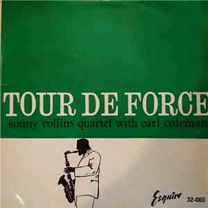 Sonny Rollins Quartet With Earl Coleman - Tour De Force
