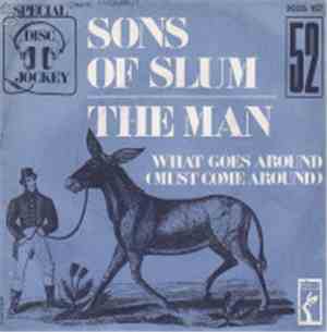 Sons Of Slum - The Man / What Goes Around (Must Come Around)