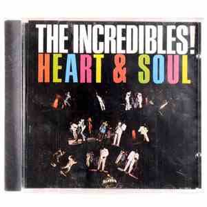 The Incredibles  - Heart & Soul